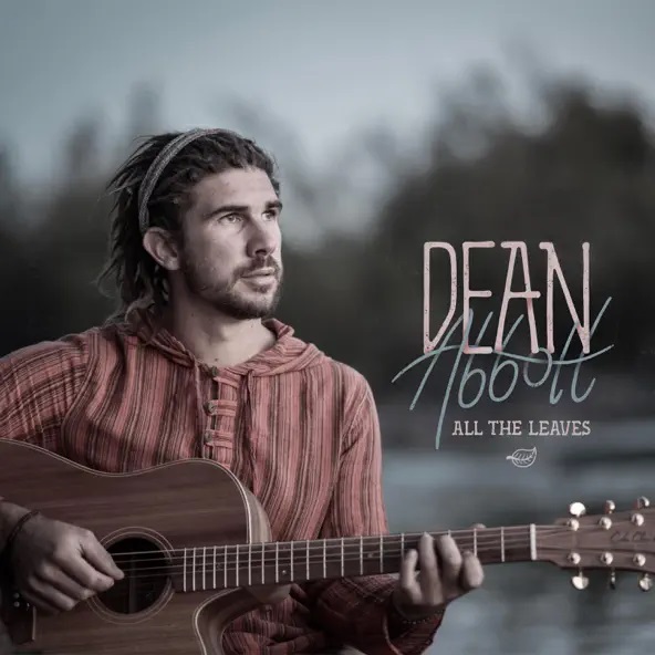 Dean Abbott - All the Leaves EP