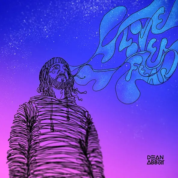 Dean Abbott - Love Over Fear